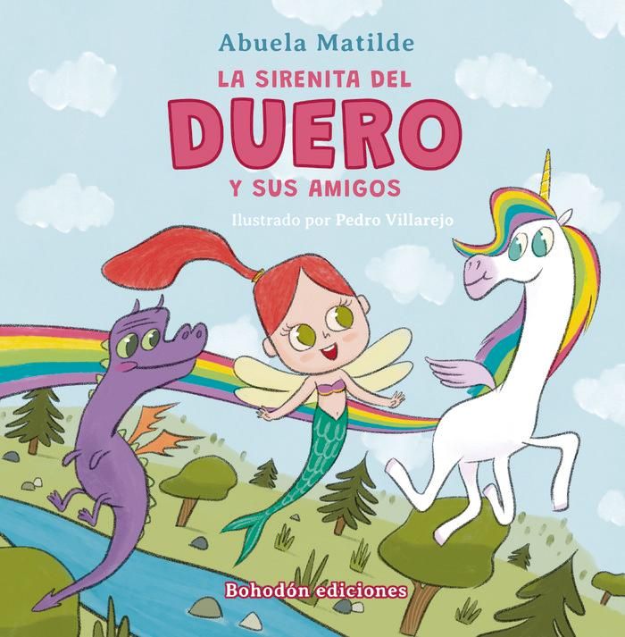 Produktbild: La Sirenita del Duero y sus amigos