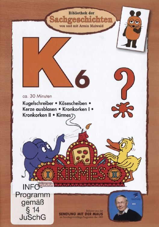 Produktbild: K6 - Kugelschreiber/K&auml;sescheiben/Kerze aufblasen/Kronkorken/Kirmes (Bibliothek der Sachgeschichten)