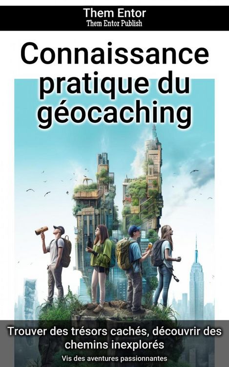 Produktbild: Connaissance pratique du g&eacute;ocaching