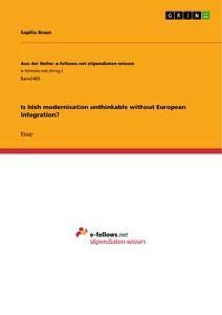 Produktbild: Is Irish modernisation unthinkable without European Integration?