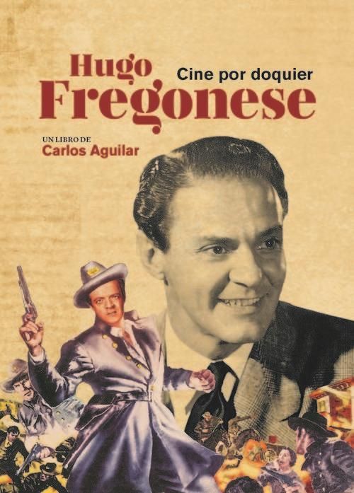 Produktbild: Hugo Fregonese, cine por doquier