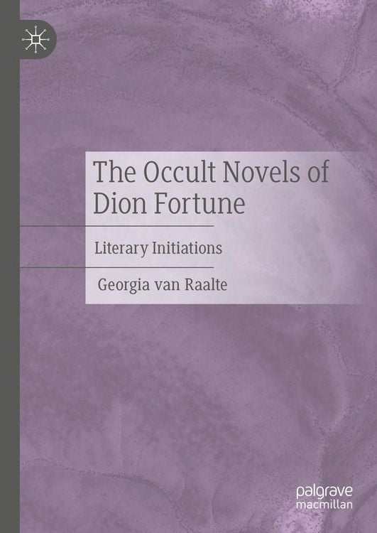 Produktbild: The Occult Novels of Dion Fortune