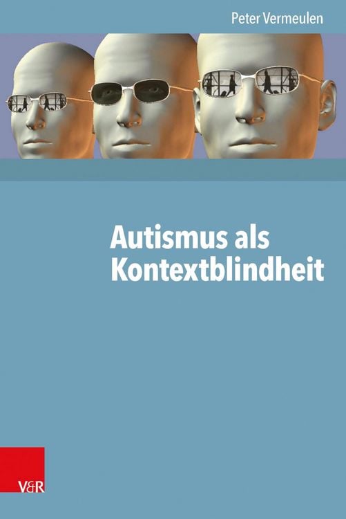 Produktbild: Autismus als Kontextblindheit
