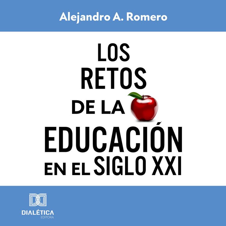 Produktbild: Los retos de la educaci&oacute;n en el Siglo XXI