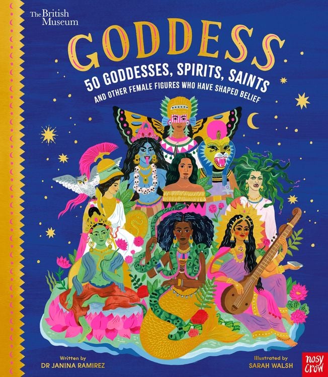 Produktbild: British Museum: Goddess: 50 Goddesses, Spirits, Saints and Other Female Figures Who Have Shaped Belief