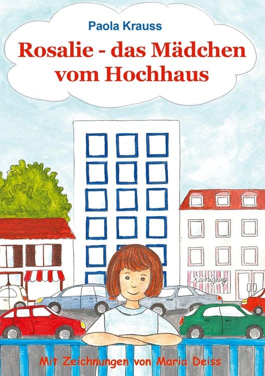 Bild vom Artikel Rosalie, das Mädchen vom Hochhaus vom Autor Paola Krauss