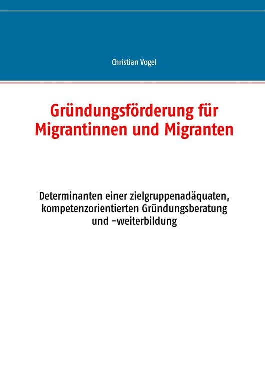 Produktbild: Gr&uuml;ndungsf&ouml;rderung f&uuml;r Migrantinnen und Migranten