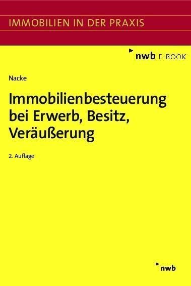 Produktbild: Immobilienbesteuerung bei Erwerb, Besitz, Ver&auml;u&szlig;erung