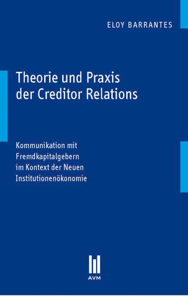 Produktbild: Theorie und Praxis der Creditor Relations