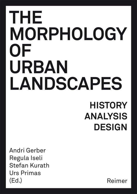 Produktbild: The Morphology of Urban Landscapes