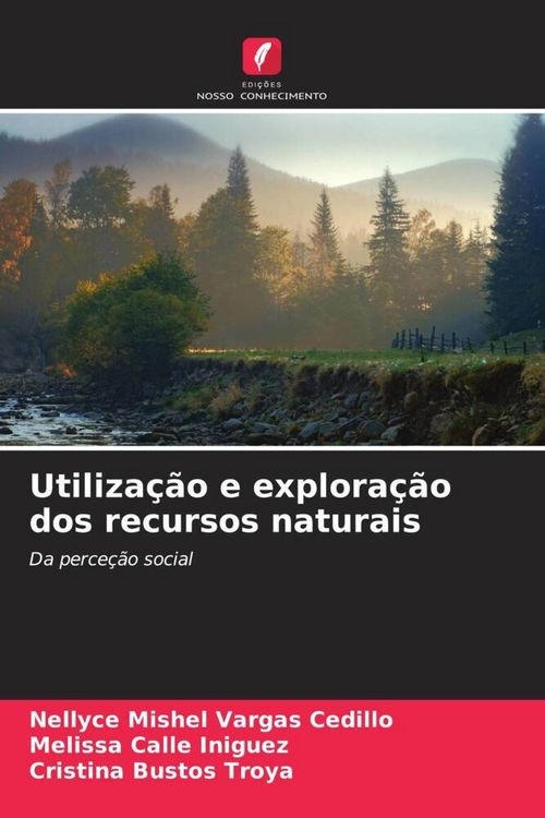 Produktbild: Utiliza&ccedil;&atilde;o e explora&ccedil;&atilde;o dos recursos naturais
