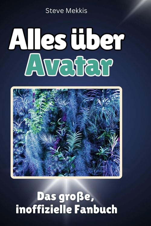 Produktbild: Alles &uuml;ber.  Avatar
