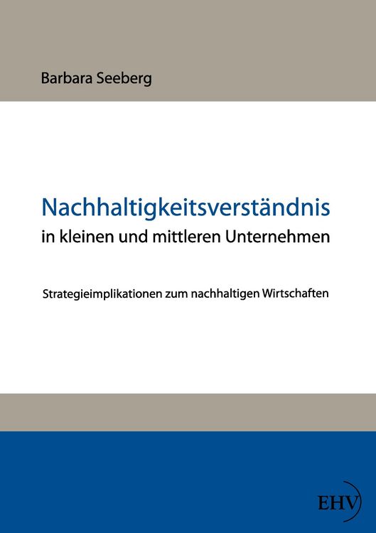 Produktbild: Nachhaltigkeitsverst&auml;ndnis in kleinen und mittleren Unternehmen