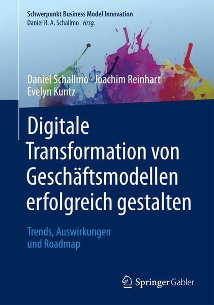 Produktbild: Digitale Transformation von Gesch&auml;ftsmodellen erfolgreich gestalten