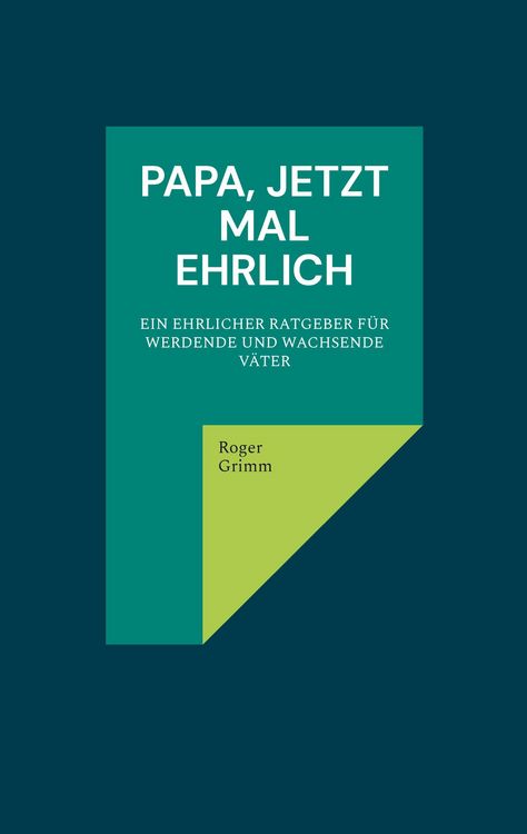 Produktbild: Papa, jetzt mal ehrlich