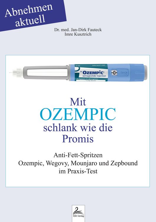 Produktbild: Mit OZEMPIC schlank wie die Promis