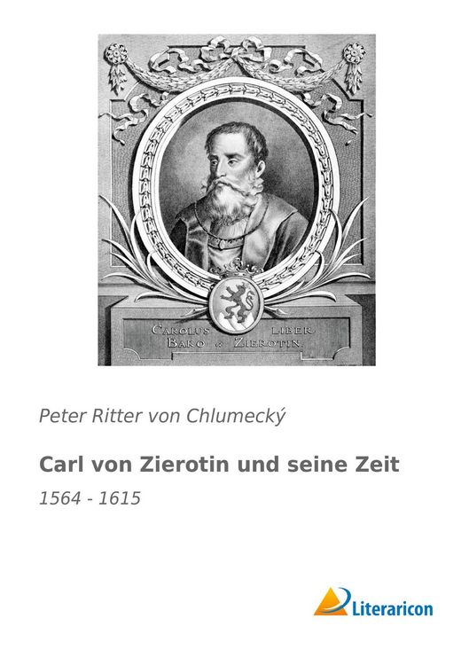 Produktbild: Carl von Zierotin und seine Zeit