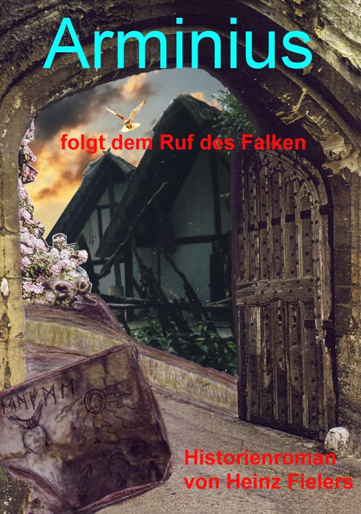 Produktbild: Arminius folgt dem Ruf des Falken