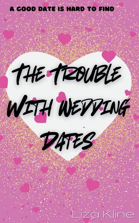 Produktbild: The Trouble with Wedding Dates