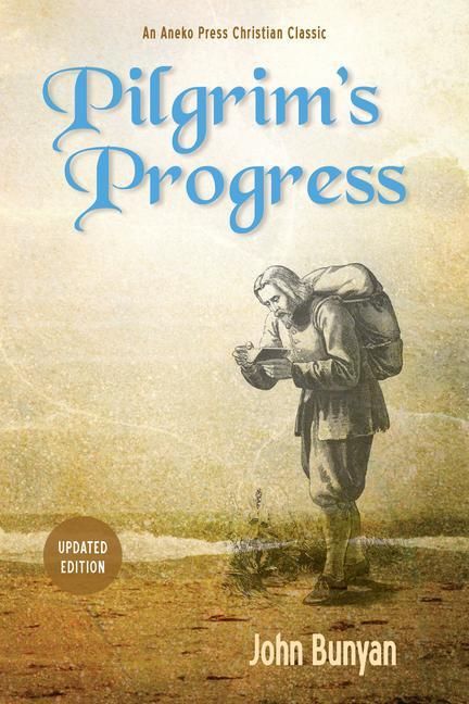 Produktbild: Pilgrim's Progress (Parts 1 & 2): Updated, Modern English. More Than 100 Illustrations.