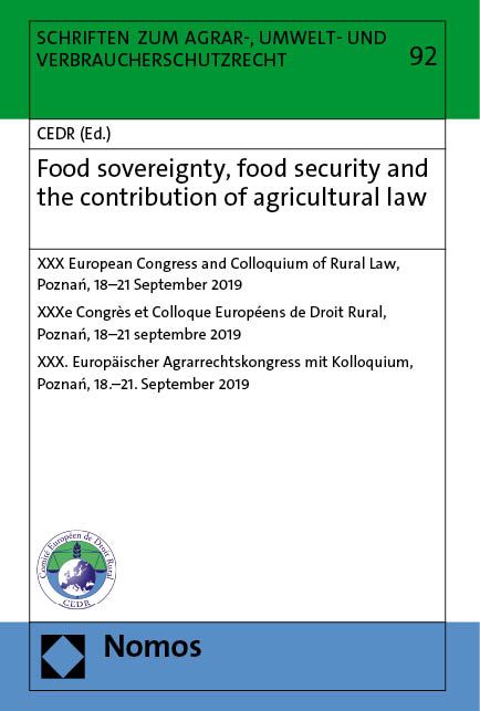 Produktbild: Food sovereignty, food security and the contribution of agricultural law