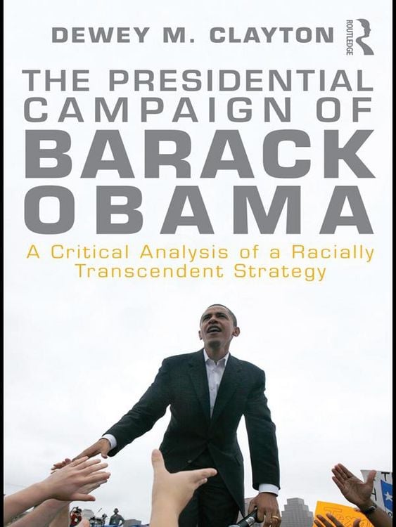 Produktbild: The Presidential Campaign of Barack Obama