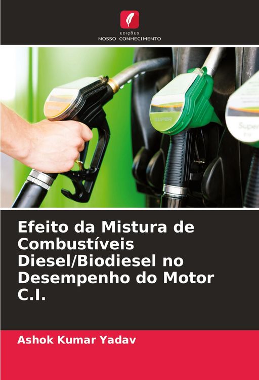 Produktbild: Efeito da Mistura de Combust&iacute;veis Diesel/Biodiesel no Desempenho do Motor C.I.