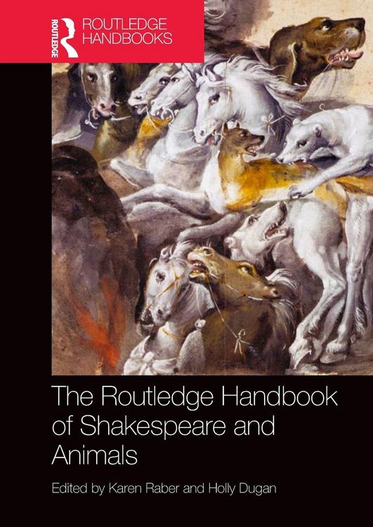 Produktbild: The Routledge Handbook of Shakespeare and Animals