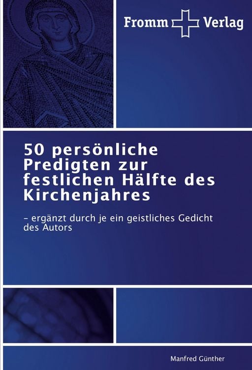 Produktbild: 50 pers&ouml;nliche Predigten zur festlichen H&auml;lfte des Kirchenjahres