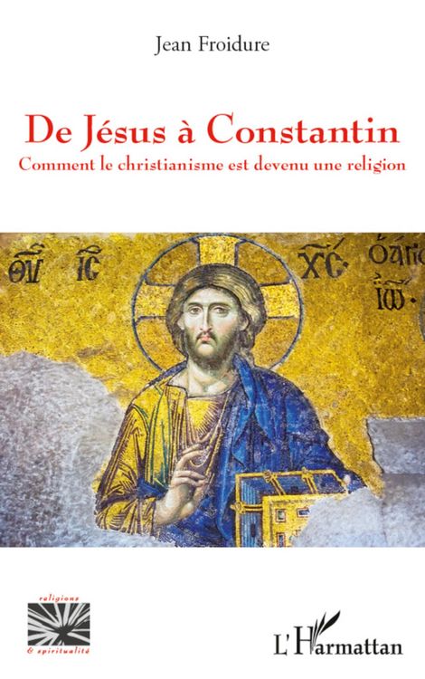 Produktbild: De J&eacute;sus &agrave; Constantin