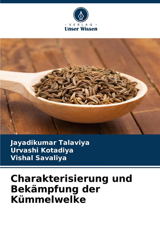 Produktbild: Charakterisierung und Bek&auml;mpfung der K&uuml;mmelwelke