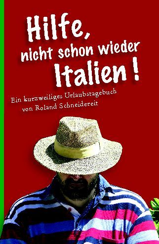 Produktbild: Hilfe, nicht schon wieder Italien!