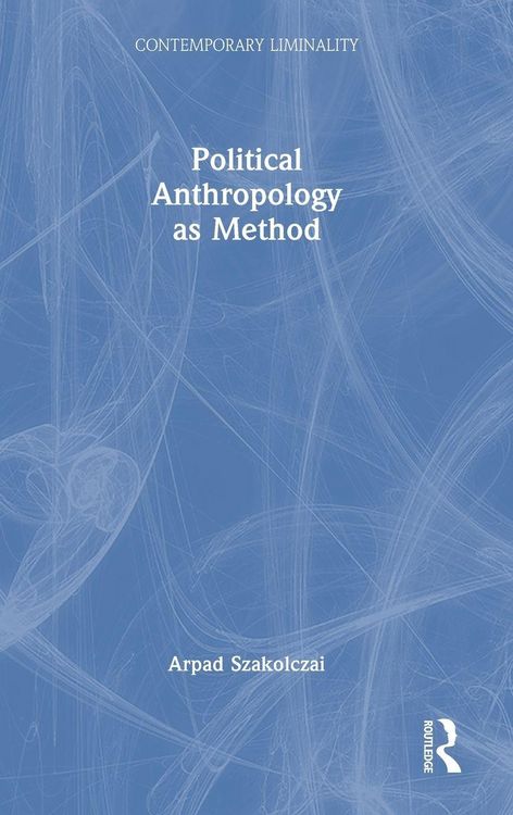 Produktbild: Political Anthropology as Method