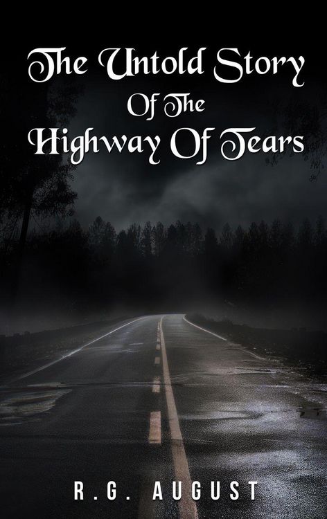Produktbild: The Untold Story Of The Highway Of Tears