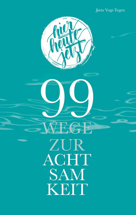 Produktbild: 99 Wege zur Achtsamkeit