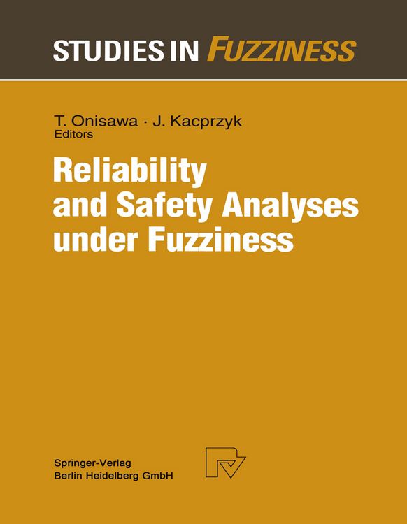 Produktbild: Reliability and Safety Analyses under Fuzziness