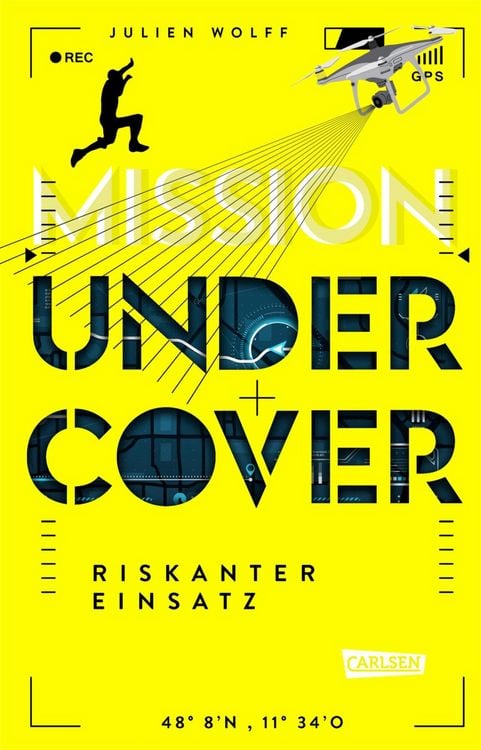 Bild vom Artikel Mission Undercover 1: Riskanter Einsatz vom Autor Julien Wolff