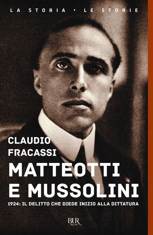 Produktbild: Matteotti e Mussolini. 1924: il delitto che diede inizio alla dittatura