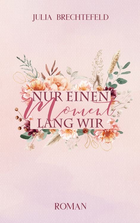 Produktbild: Nur einen Moment lang wir
