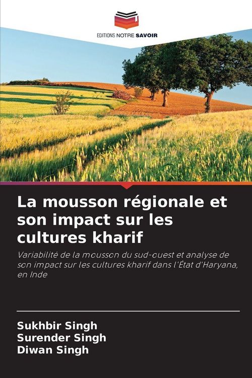 Produktbild: La mousson r&eacute;gionale et son impact sur les cultures kharif