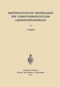Produktbild: Bakteriologische Grundlagen der Chemotherapeutischen Laboratoriumspraxis