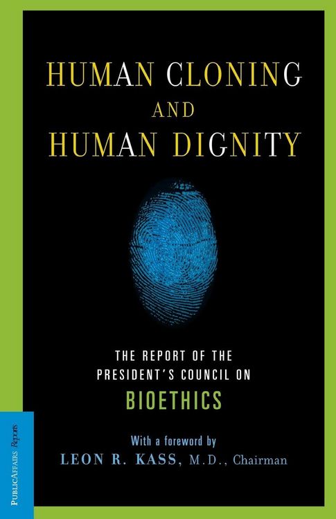 Produktbild: Human Cloning and Human Dignity