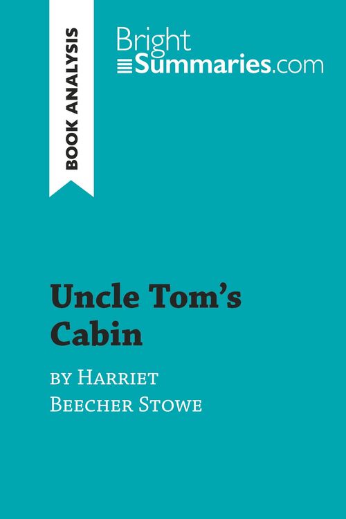 Produktbild: Uncle Tom's Cabin by Harriet Beecher Stowe (Book Analysis)