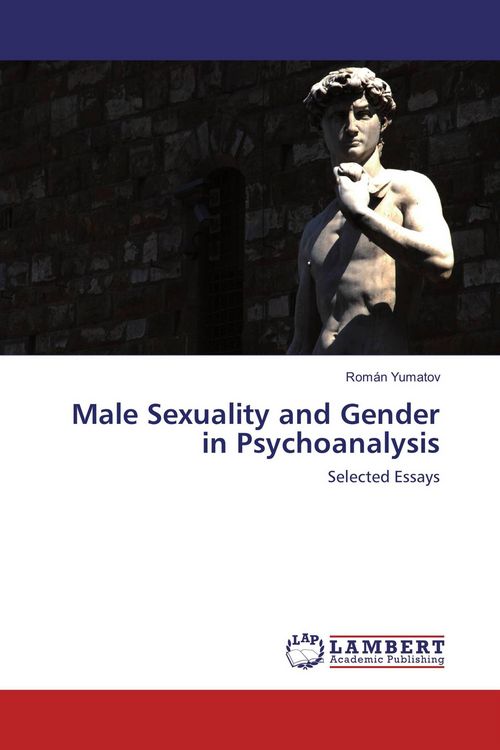 Produktbild: Male Sexuality and Gender in Psychoanalysis