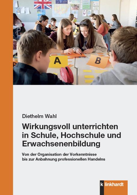 Produktbild: Wirkungsvoll unterrichten in Schule, Hochschule und Erwachsenenbildung