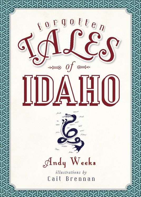 Produktbild: Forgotten Tales of Idaho