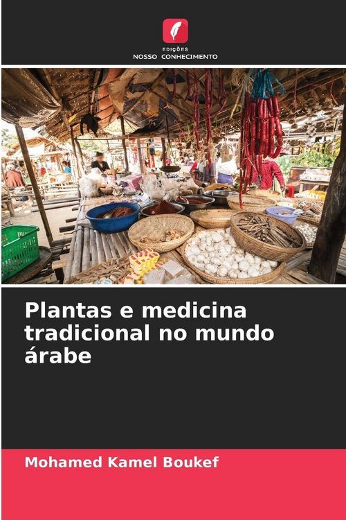 Produktbild: Plantas e medicina tradicional no mundo &aacute;rabe