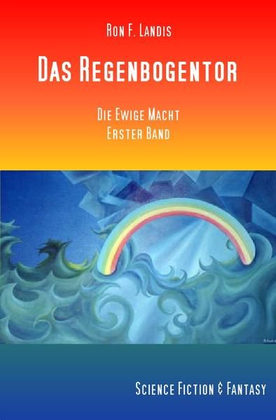 Produktbild: Die Ewige Macht / Das Regenbogentor