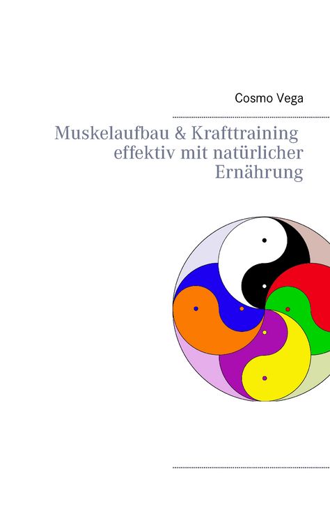 Produktbild: Muskelaufbau & Krafttraining effektiv mit nat&uuml;rlicher Ern&auml;hrung