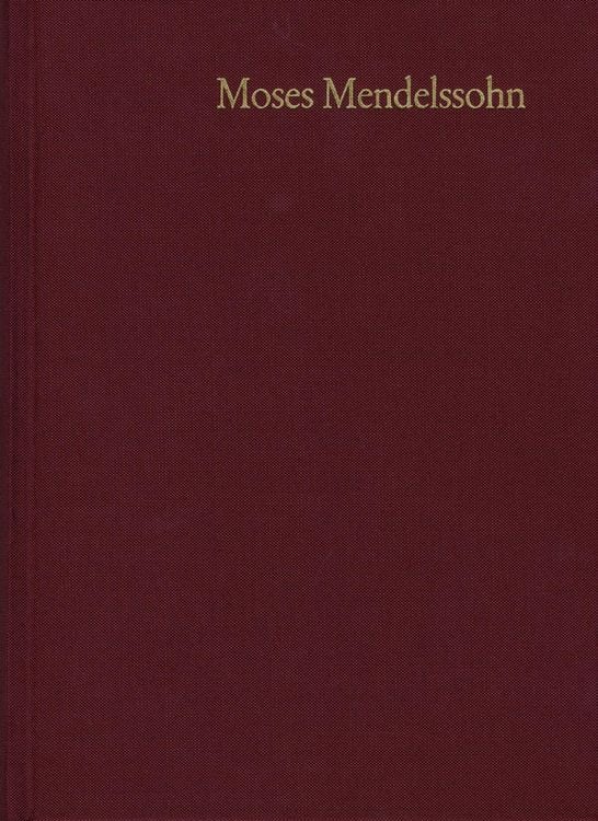 Produktbild: Moses Mendelssohn: Gesammelte Schriften. Jubil&auml;umsausgabe / Band 9,2: Schriften zum Judentum III,2